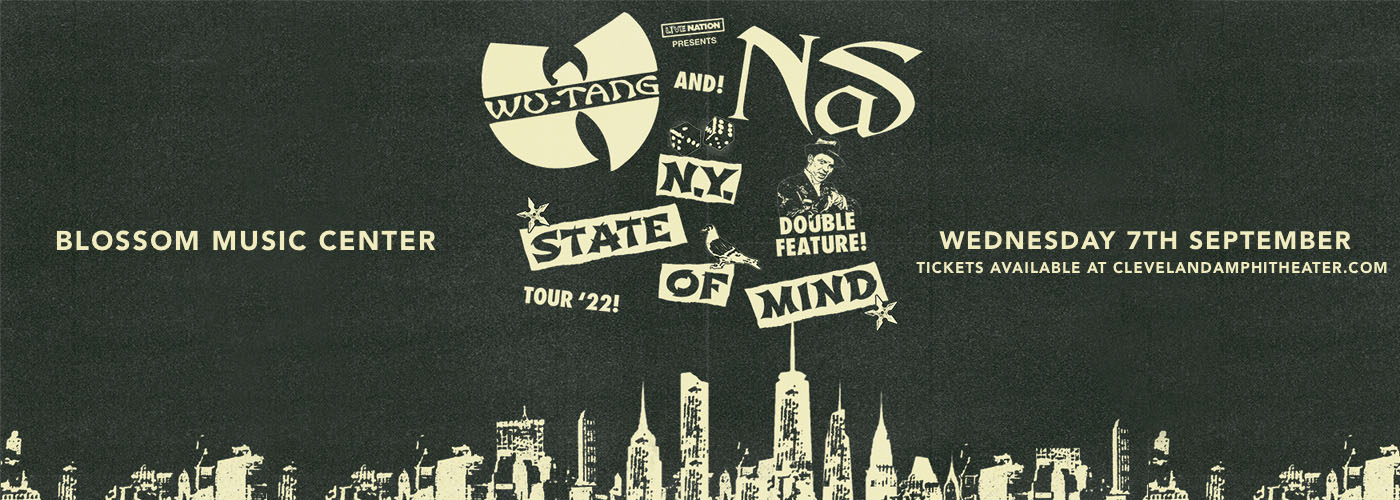 Nas & Wu-Tang Clan at Blossom Music Center