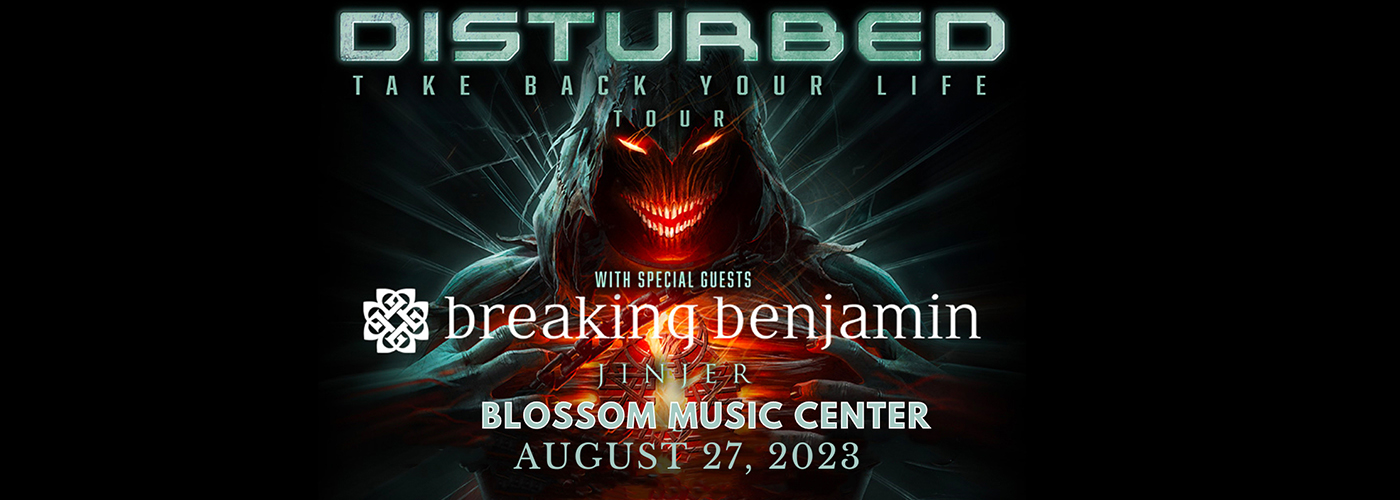 Disturbed, Breaking Benjamin & Jinjer at Blossom Music Center
