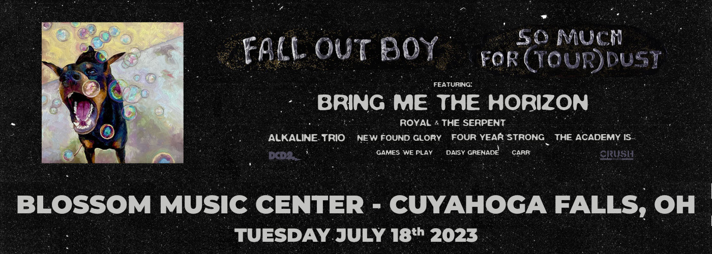 Fall Out Boy, Bring Me The Horizon, Royal and The Serpent & Carr at Blossom Music Center