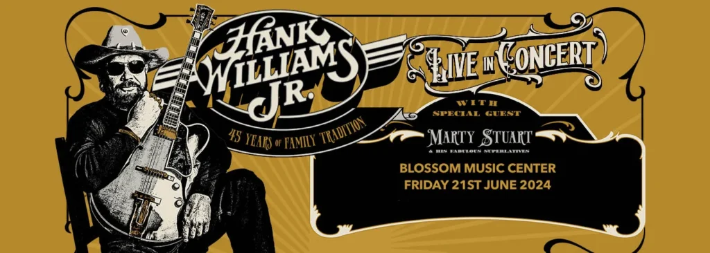Hank Williams Jr. & Marty Stuart and His Fabulous Superlatives at Blossom Music Center
