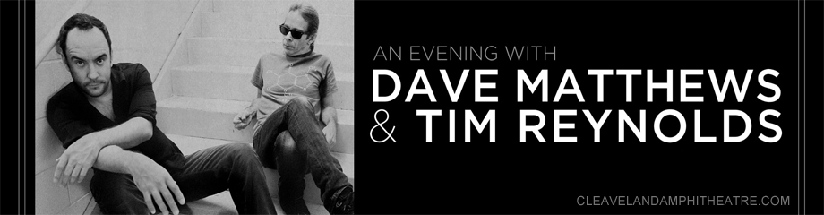 Dave Matthews & Tim Reynolds at Blossom Music Center