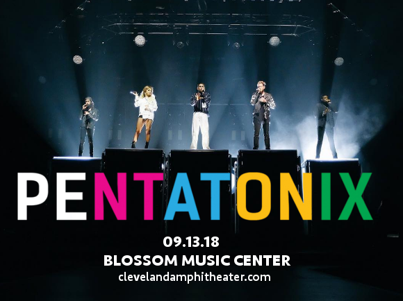 Pentatonix at Blossom Music Center