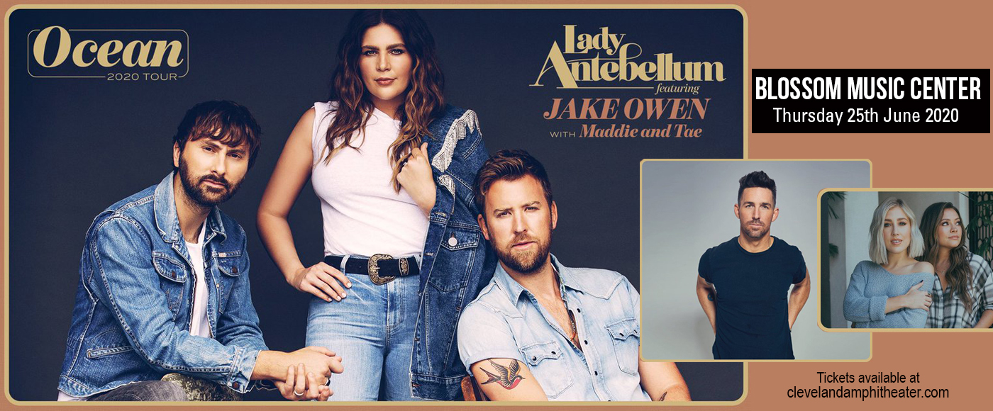 Lady Antebellum, Jake Owen & Maddie and Tae [CANCELLED] at Blossom Music Center