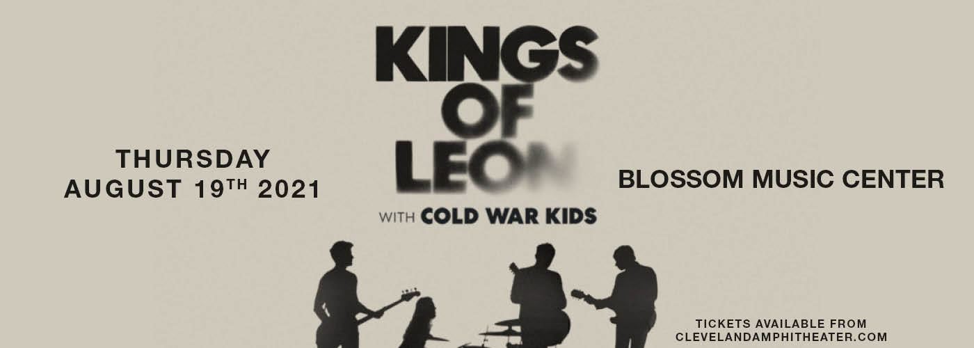 Kings of Leon: When You See Yourself Tour at Blossom Music Center