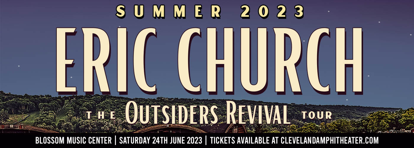 Eric Church, Ashley McBryde & The Red Clay Strays at Blossom Music Center