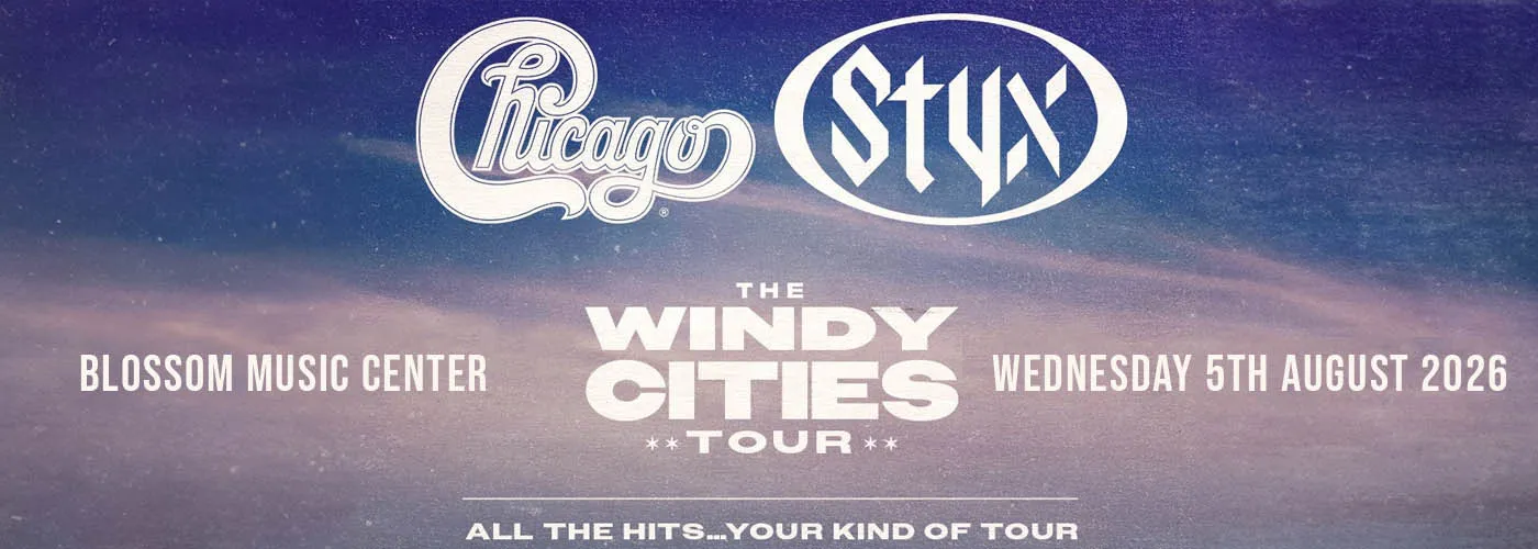 Chicago – The Band &amp; Styx